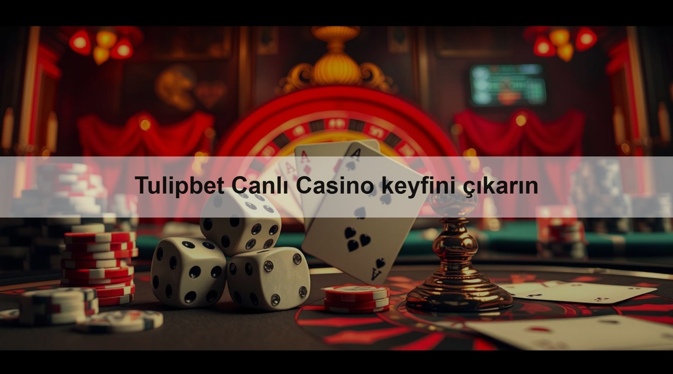 Tulipbet Canlı Casino keyfini çıkarın 1 Tulipbet Canlı Casino keyfini çıkarın