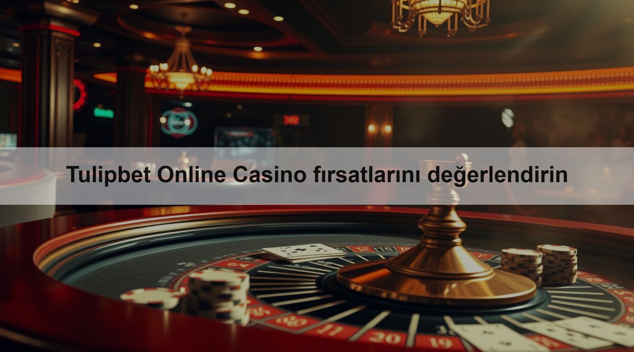 Tulipbet Online Casino fırsatlarını değerlendirin 1 Tulipbet Online Casino fırsatlarını değerlendirin