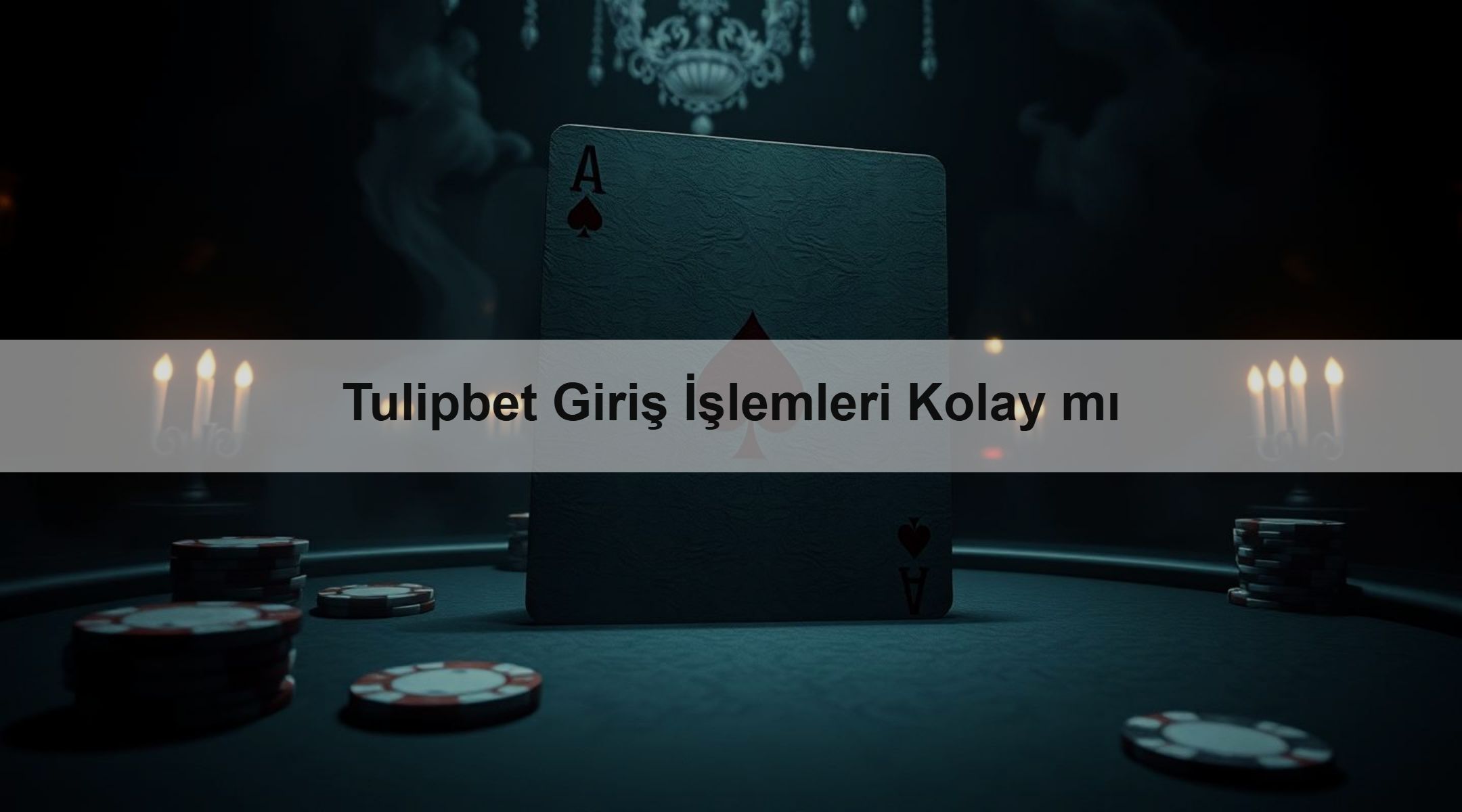 Tulipbet Giriş İşlemleri Kolay mı