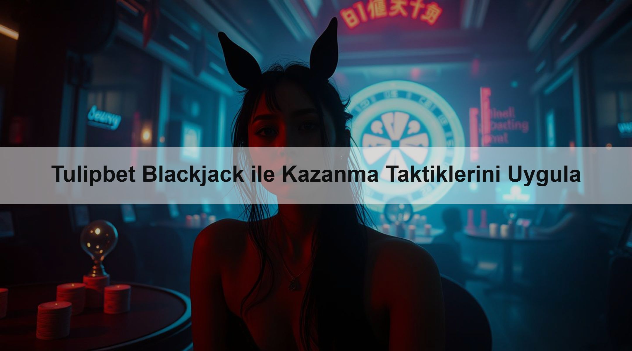 Tulipbet Blackjack ile Kazanma Taktiklerini Uygula