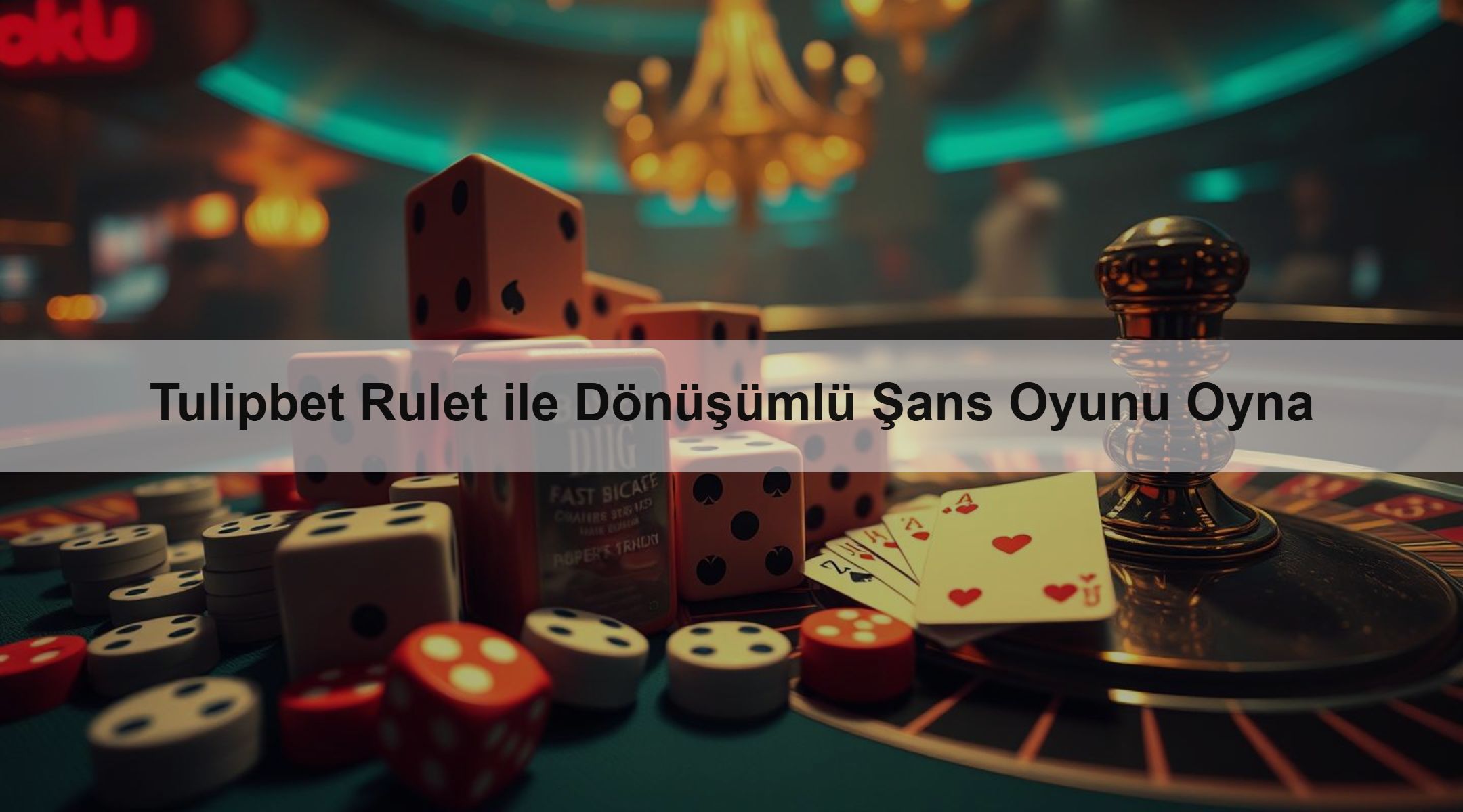 Tulipbet Rulet ile Dönüşümlü Şans Oyunu Oyna