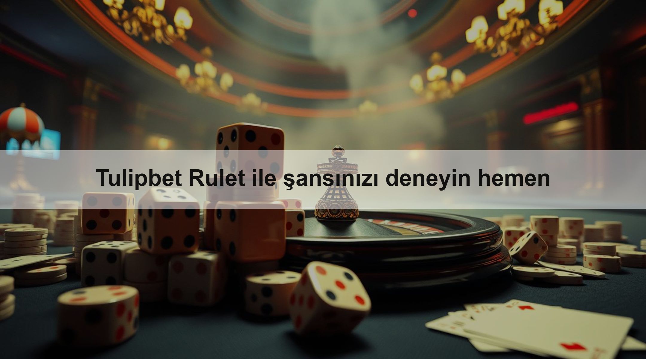 Tulipbet Rulet ile şansınızı deneyin hemen